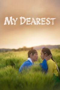 My Dearest: Season 1