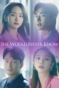 She Would Never Know (2021)
